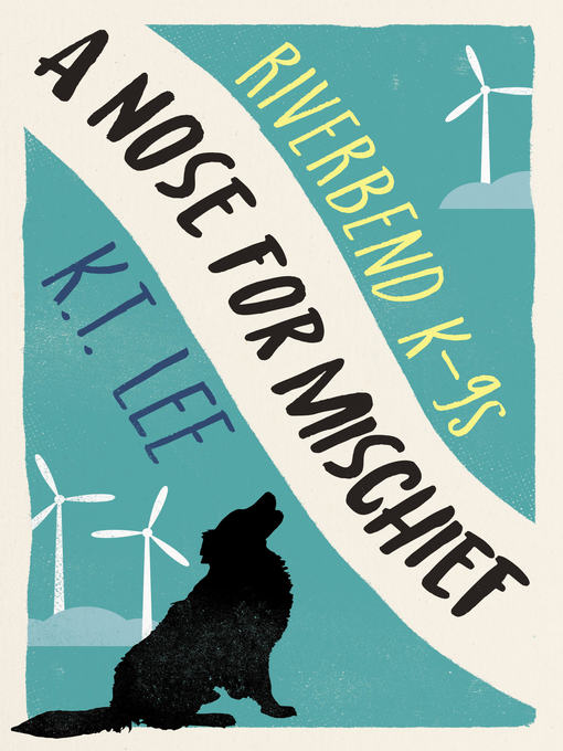Title details for A Nose for Mischief by K.T. Lee - Wait list